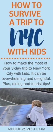 How to make the most of your 3-day trip to New York City with kids. It can be overwhelming and delightful. Plus, dining and tourist tips!