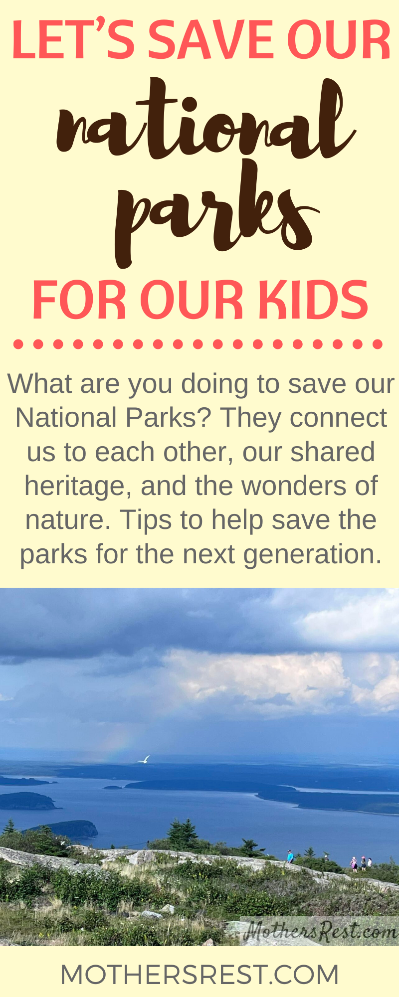 What are you doing to save OUR National Parks - for your children? These treasures connect us to each other, our shared heritage, and the wonders of nature. Here are tips for how you can help save the parks for the next generation.